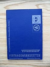 Vertragswerkstätten – Allgemeine Hinweise – Garantiebedingungen Trabant